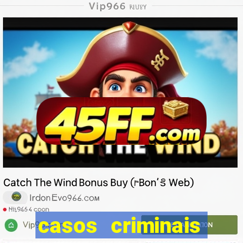 casos criminais para resolver